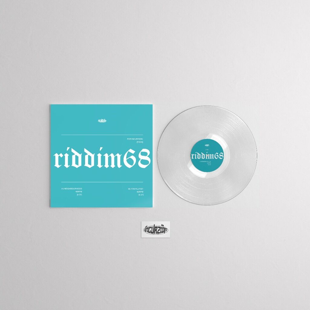 Riddim 68 For Incurzion: