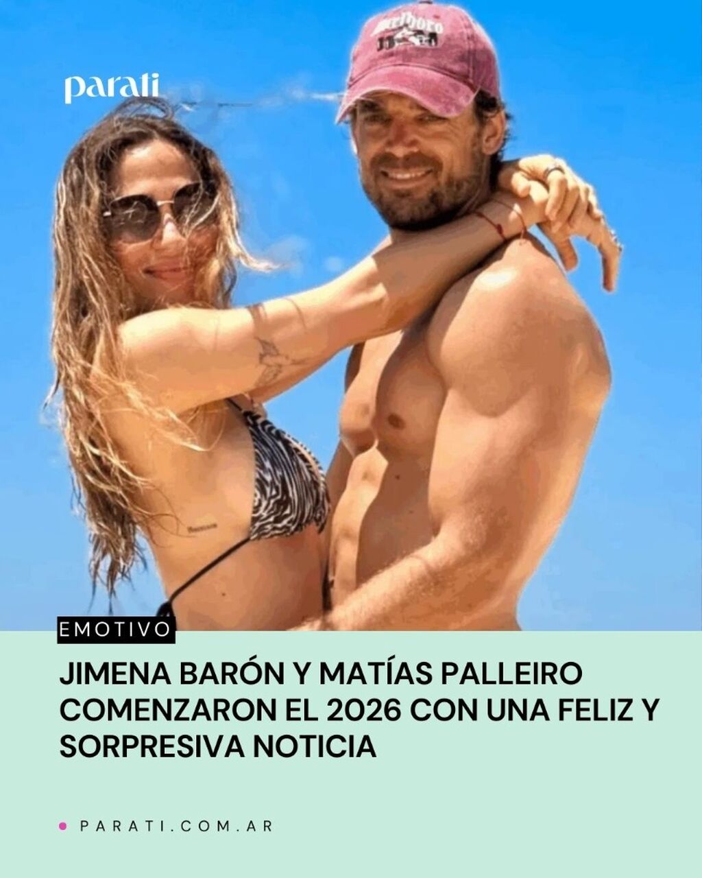 Jimena Bar&oacute;n y Mat&iacute;as Palleiro comenzaron el 2026 con una feliz y sorpresiva noticia