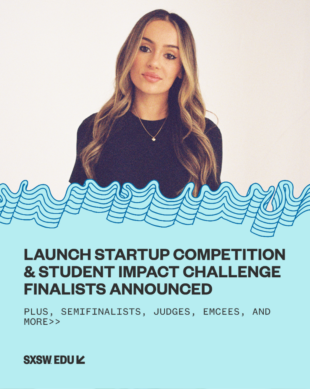 SXSW EDU 2026 Competitions Finalists Announced