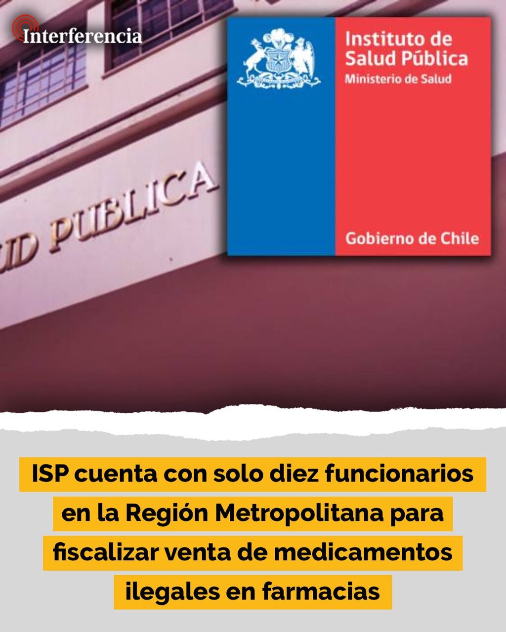 ISP cuenta con solo diez funcionarios en la Regi&oacute;n Metropolitana para fiscalizar venta de medicamentos ilegales en farmacias