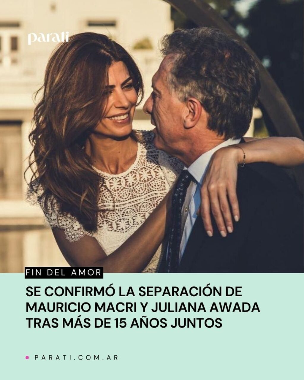 Se confirm&oacute; la separaci&oacute;n de Mauricio Macri y Juliana Awada tras m&aacute;s de 15 a&ntilde;os juntos