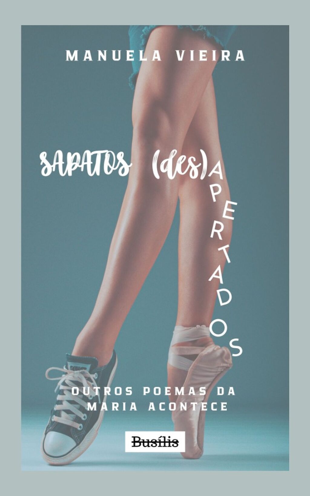 Sapatos (Des)apertados