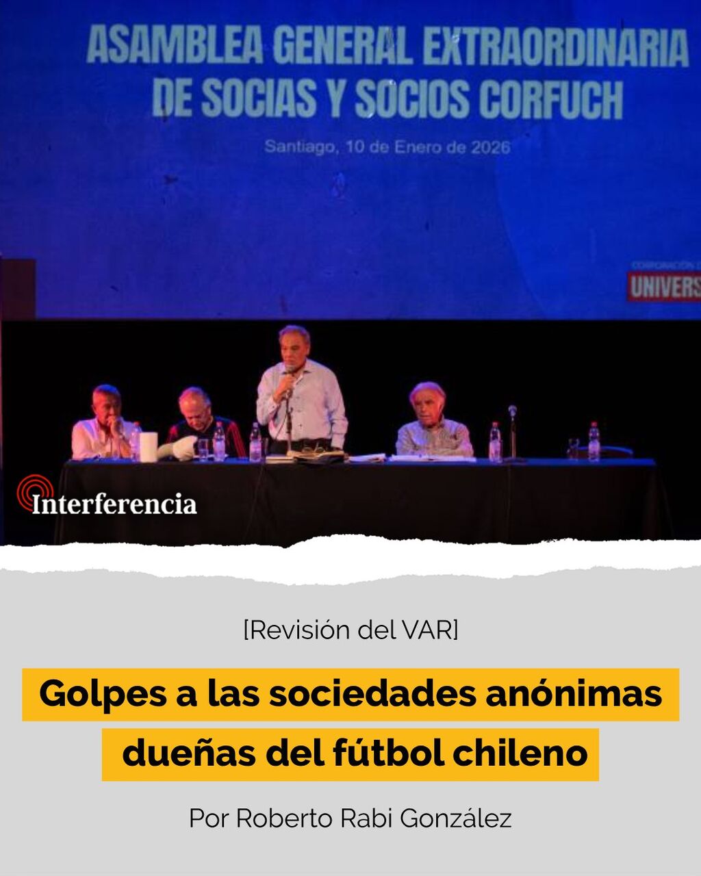 Golpes a las sociedades an&oacute;nimas due&ntilde;as del f&uacute;tbol chileno