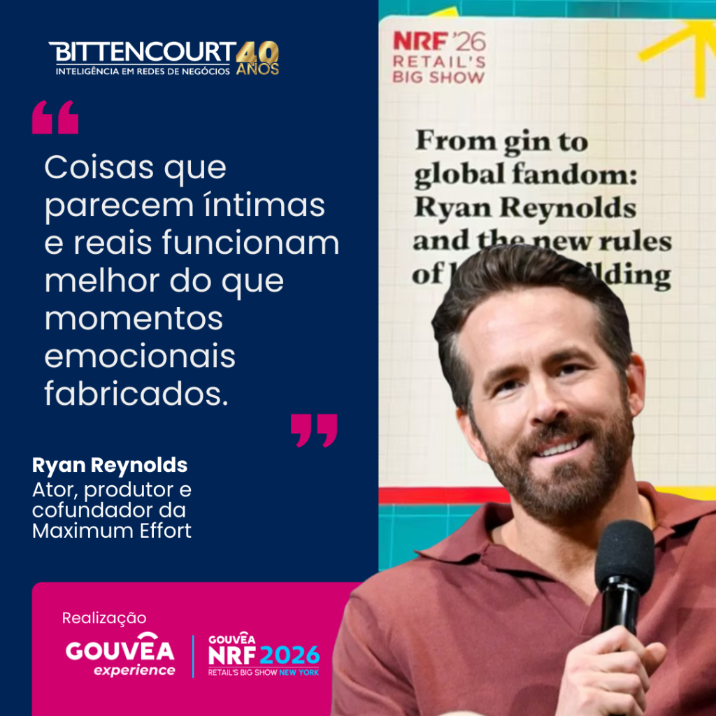 Ryan Reynolds na NRF 2026: por que autoria, conex&atilde;o humana e velocidade valem mais do que escala no varejo atual