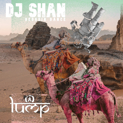 DJ Shan - Ya Habibi (Chris Goa Remix) [Lump Records]