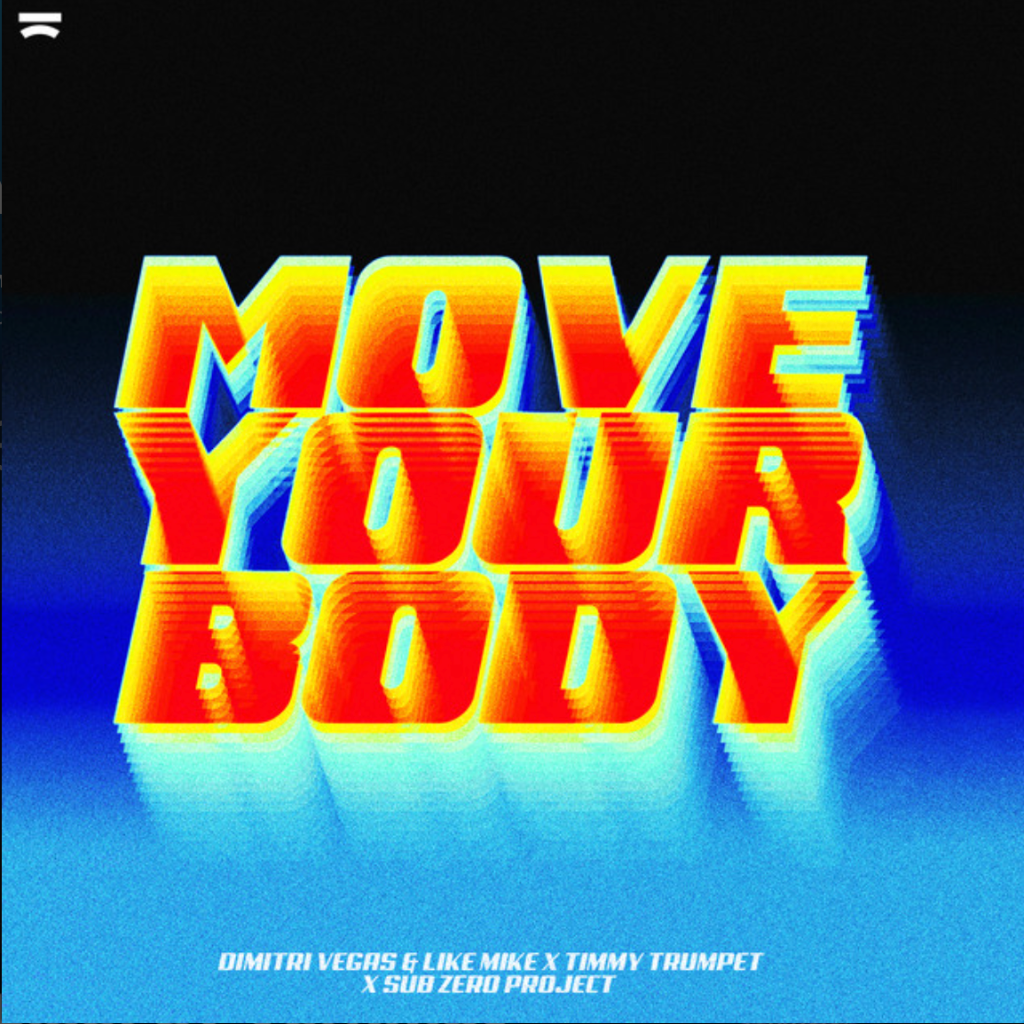 MOVE YOUR BODY