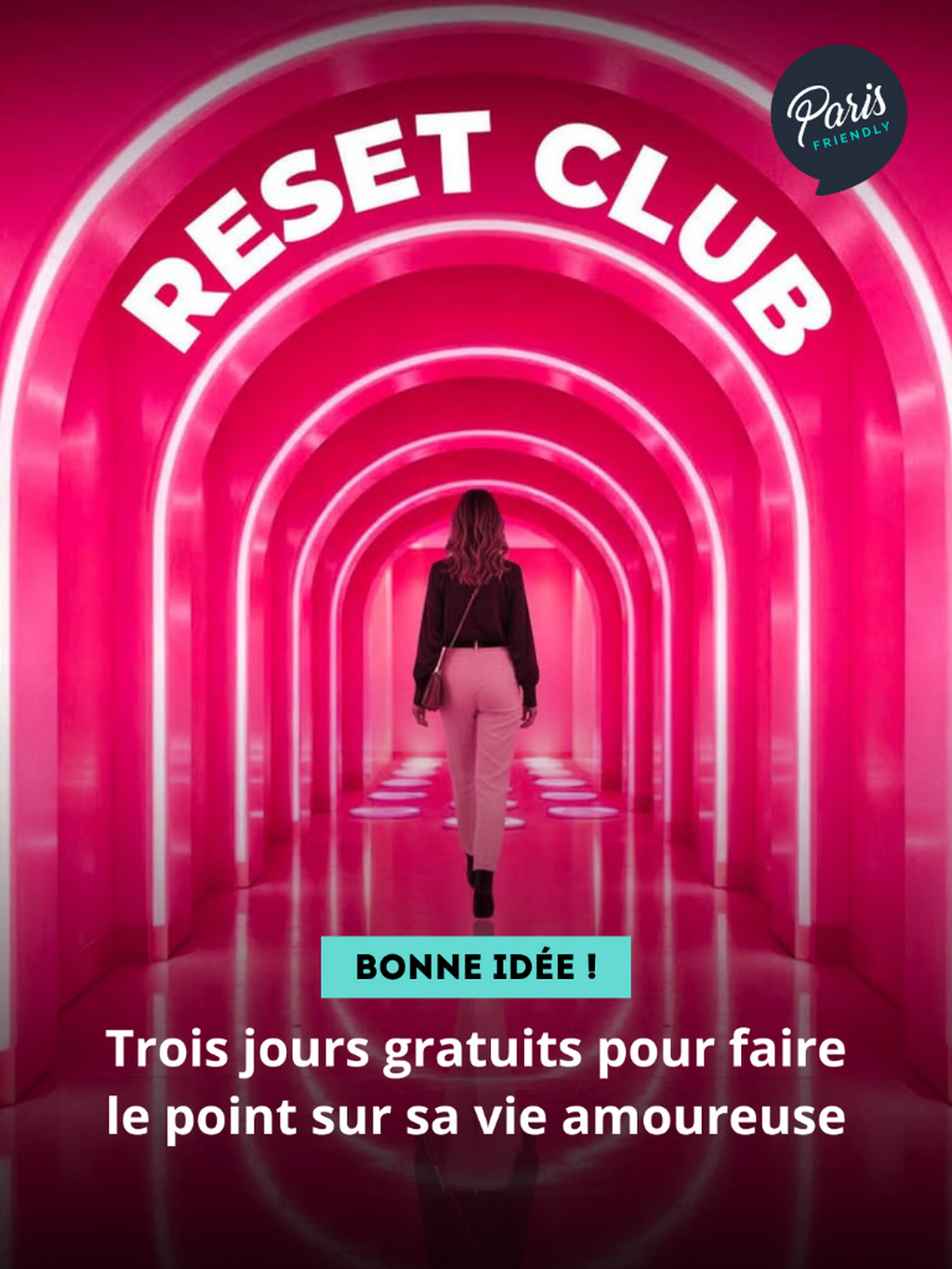 Trois jours gratuits pour faire le point sur sa vie amoureuse