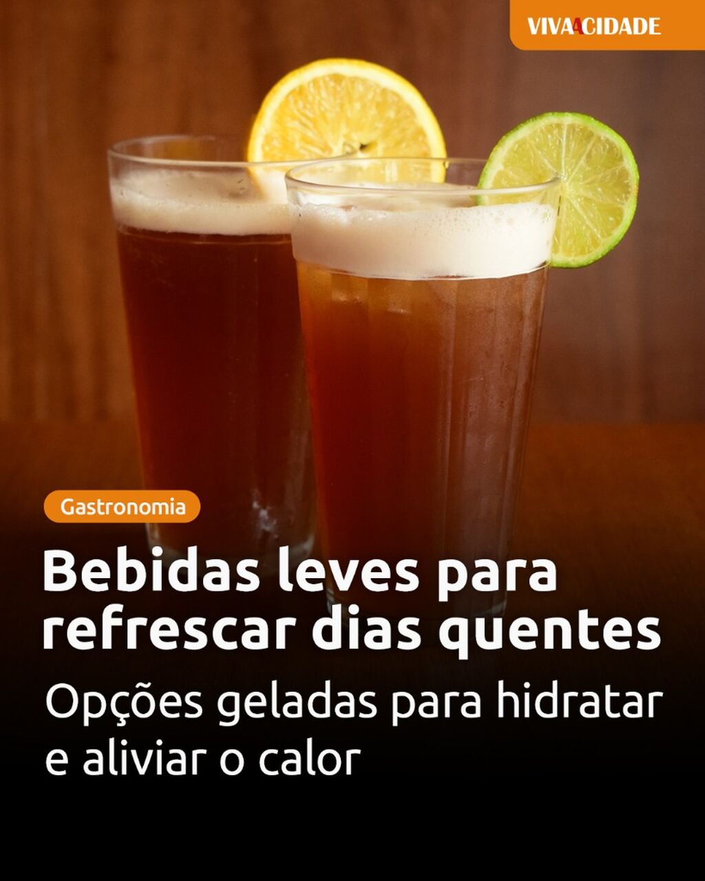 Bebidas leves para refrescar dias quentes