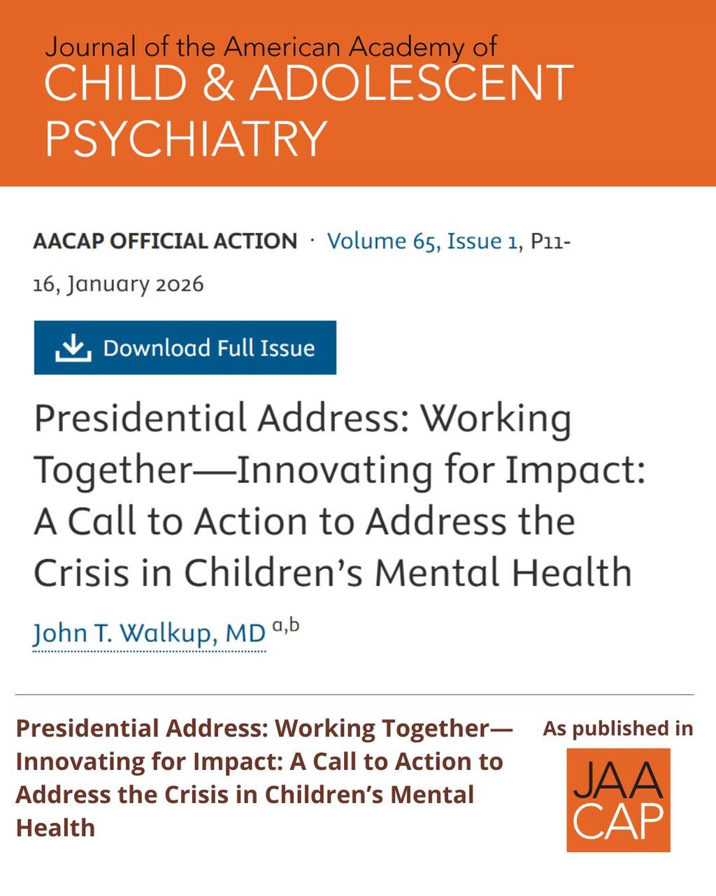 JAACAP 0126 Presidential Address: Working Together