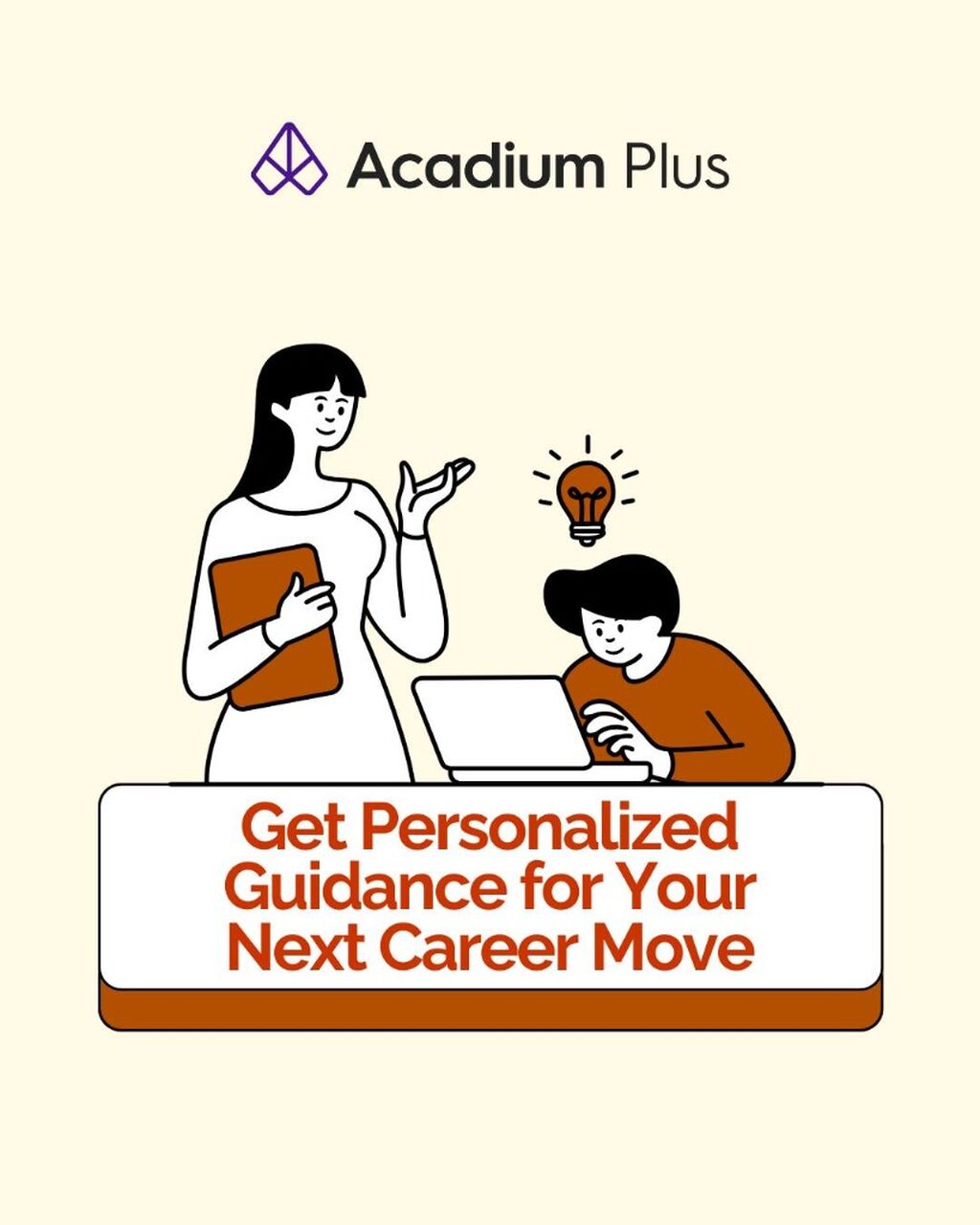 Get Personalized Guidance for Your Next Career Move