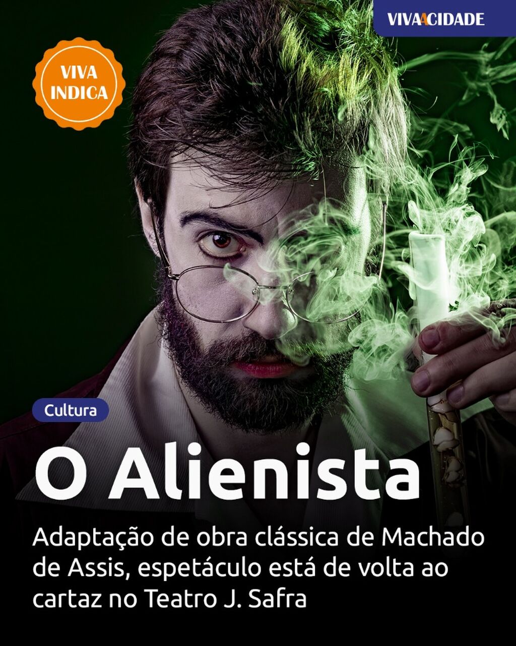 O Alienista