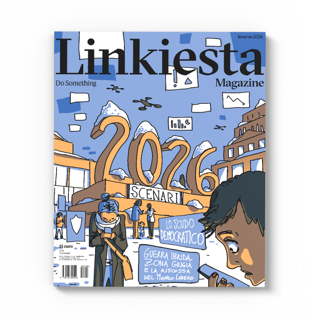 ACQUISTA L'ULTIMO NUMERO DI LINKIESTA MAGAZINE - SCENARI 2026