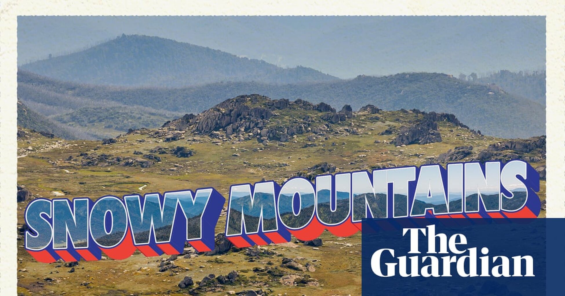 Guardian: &lsquo;In summer it transforms&rsquo; - a local&rsquo;s guide to the Snowy Mountains
