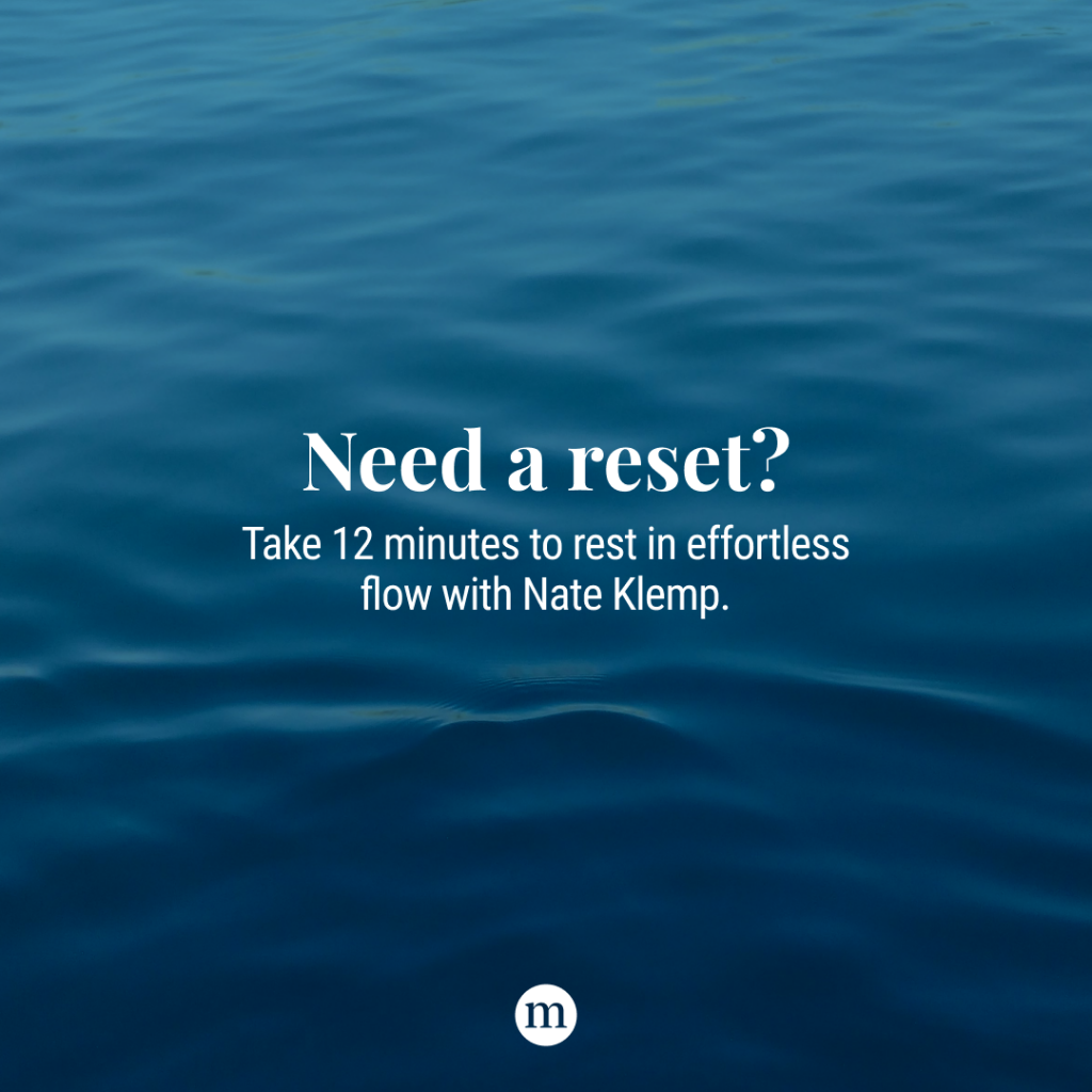 A Guided Meditation to Rest in the Flow of Effortlessness