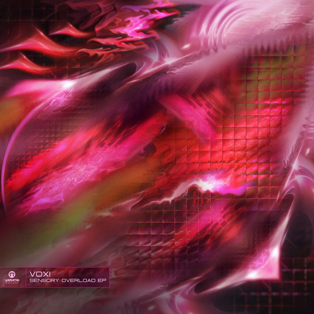 VOXI - Sensory Overload EP
