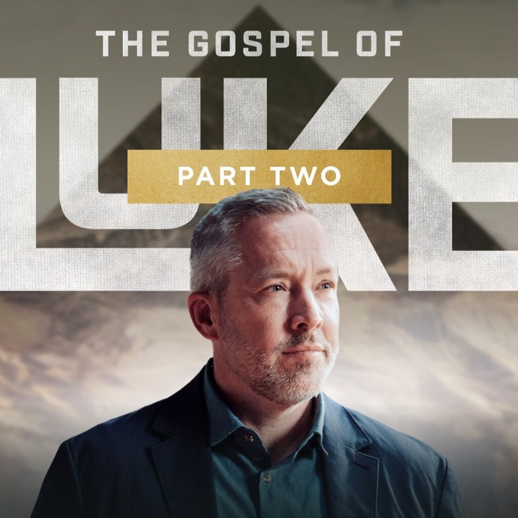 The Gospel of Luke: Part 2 