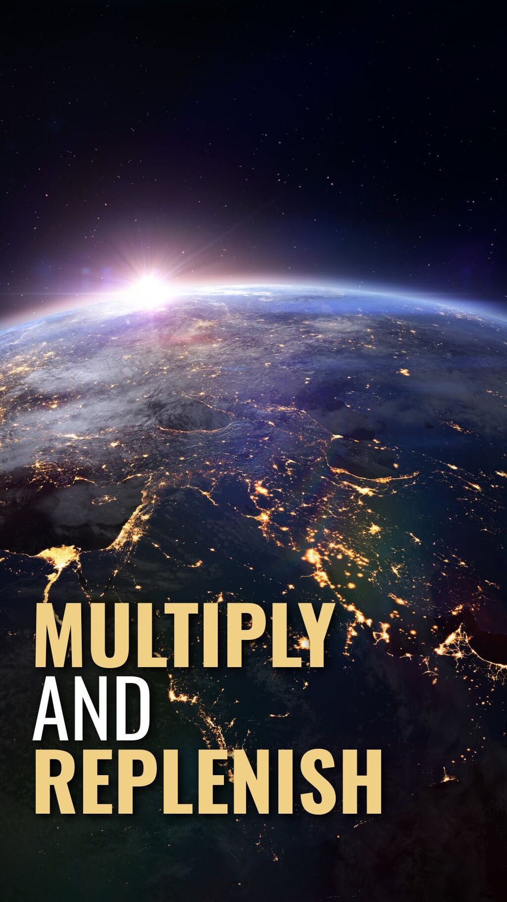 Multiply and replenish