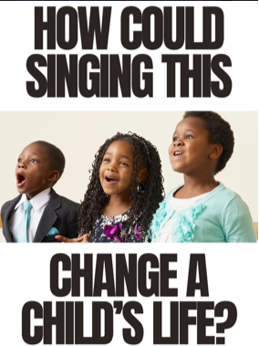 How could singing this change a child's life?