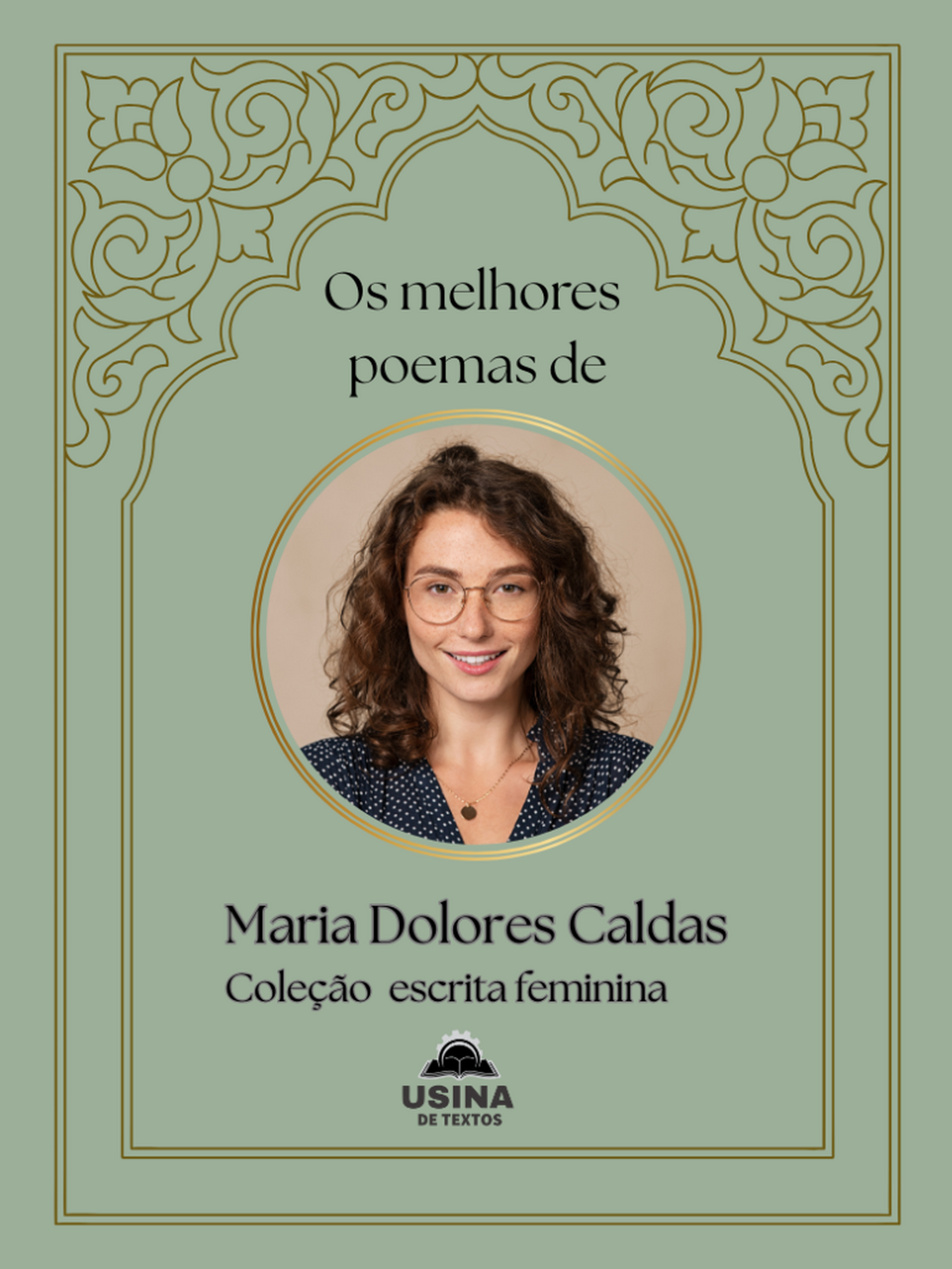 Cole&ccedil;&atilde;o Escrita feminina- Meus melhores poemas