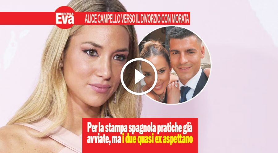 Alice Campello e &Aacute;lvaro Morata, per la Spagna &egrave; divorzio
