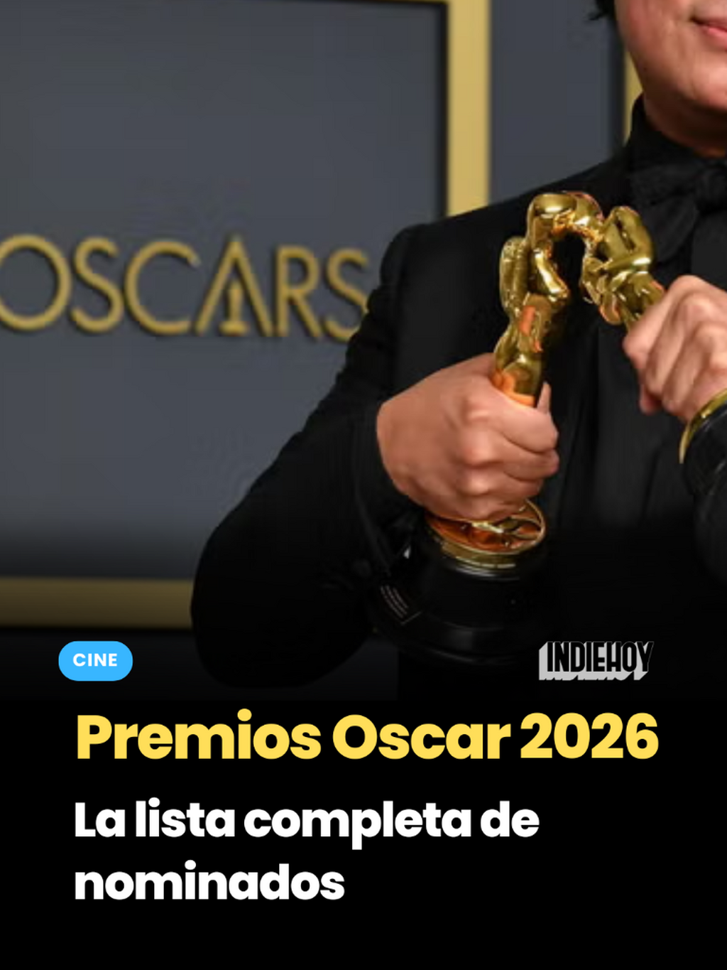 Premios Oscar 2026: La lista completa de nominados