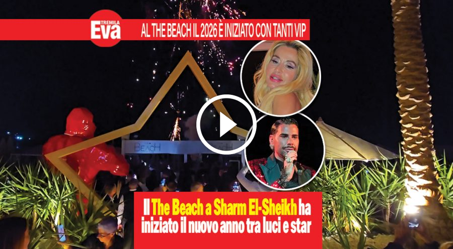 The Beach a Sharm El-Sheikh: benvenuto 2026 con tanti Vip