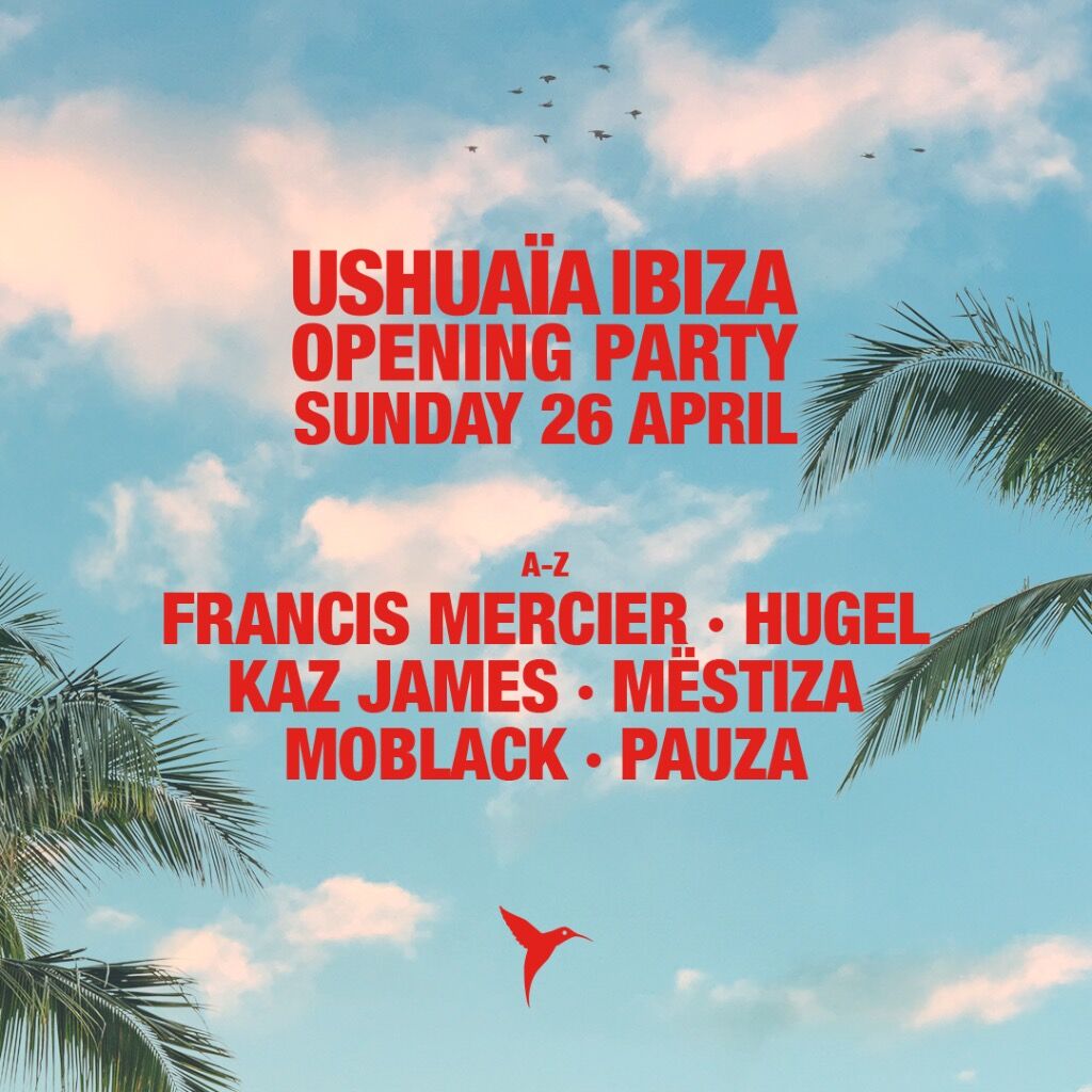 USHUA&Iuml;A IBIZA OPENING PARTY - SUNDAY APRIL 26