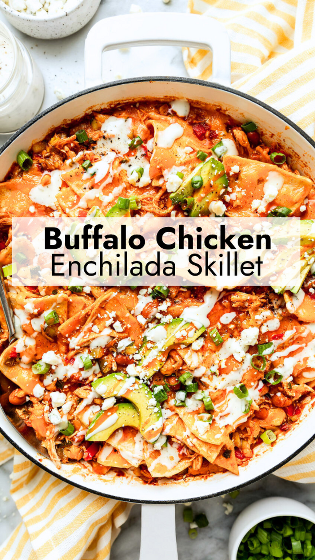 Buffalo Chicken Enchilada Skillet