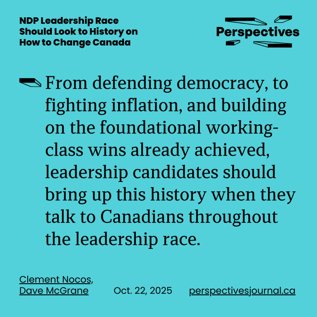 NDP Leadership Race Should Look to History on How to Change Canada | Perspectives Journal