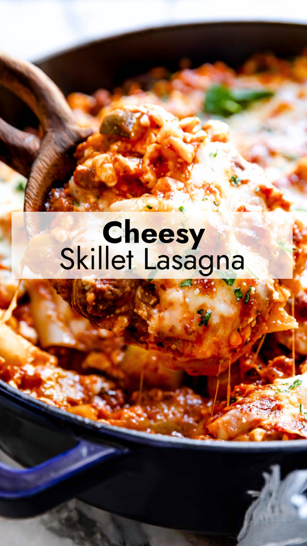 Skillet Lasagna