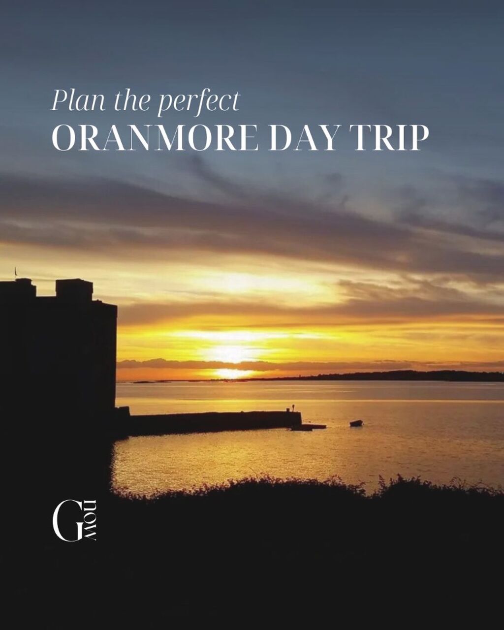 How to Spend the Perfect Day in Oranmore