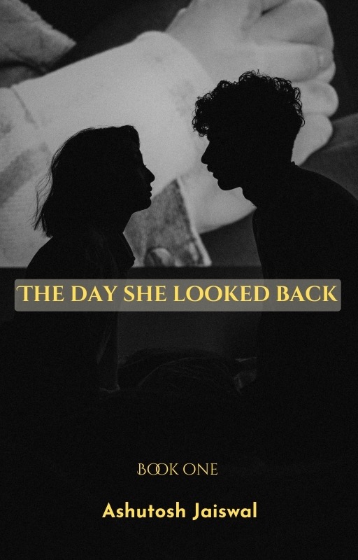 The day she looked back- Romance E Novel Part1