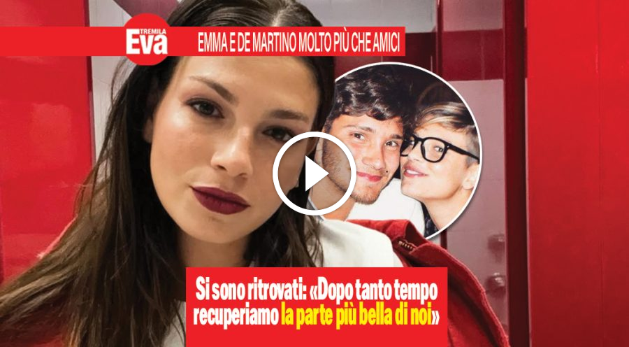 Emma e De Martino: &laquo;oggi abbiamo la parte pi&ugrave; bella di noi&raquo;