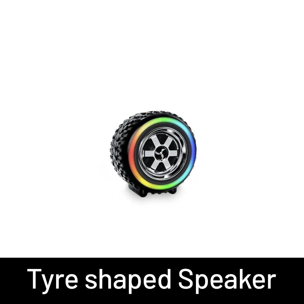 Tyre shaped Speaker