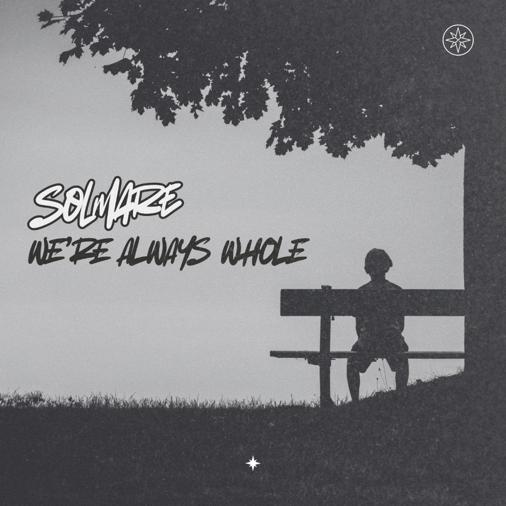 Solmare - We&rsquo;re always whole