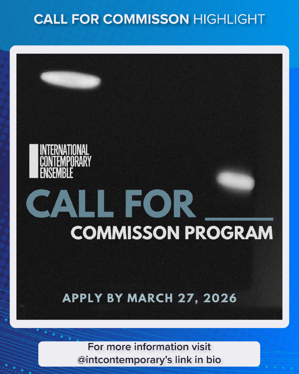 Int Contemporary Call for Commissions