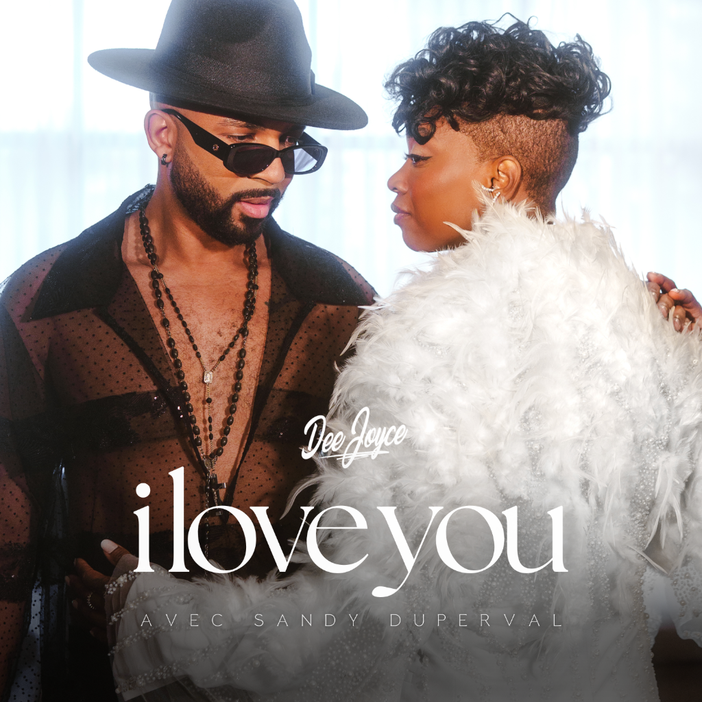 Dee Joyce x Sandy Duperval ft. Skilteck - I love you