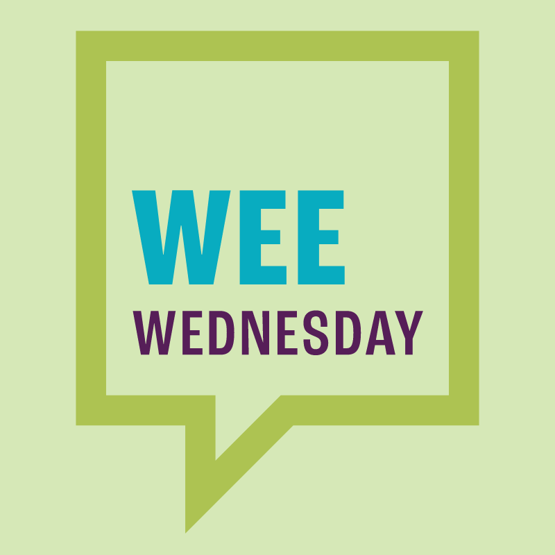 Wee Wednesdays