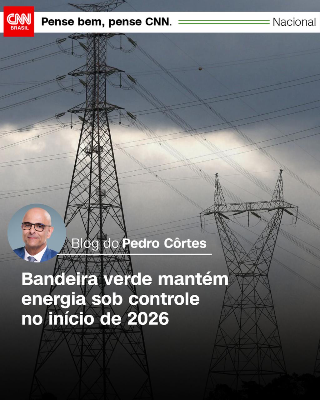 Bandeira verde mant&eacute;m energia sob controle no in&iacute;cio de 2026