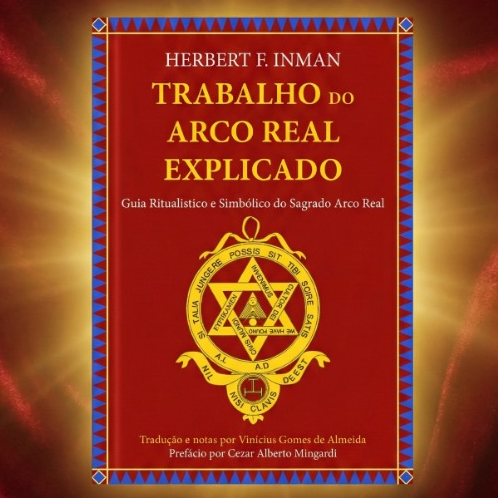 E-Book: Trabalho do Arco Real Explicado