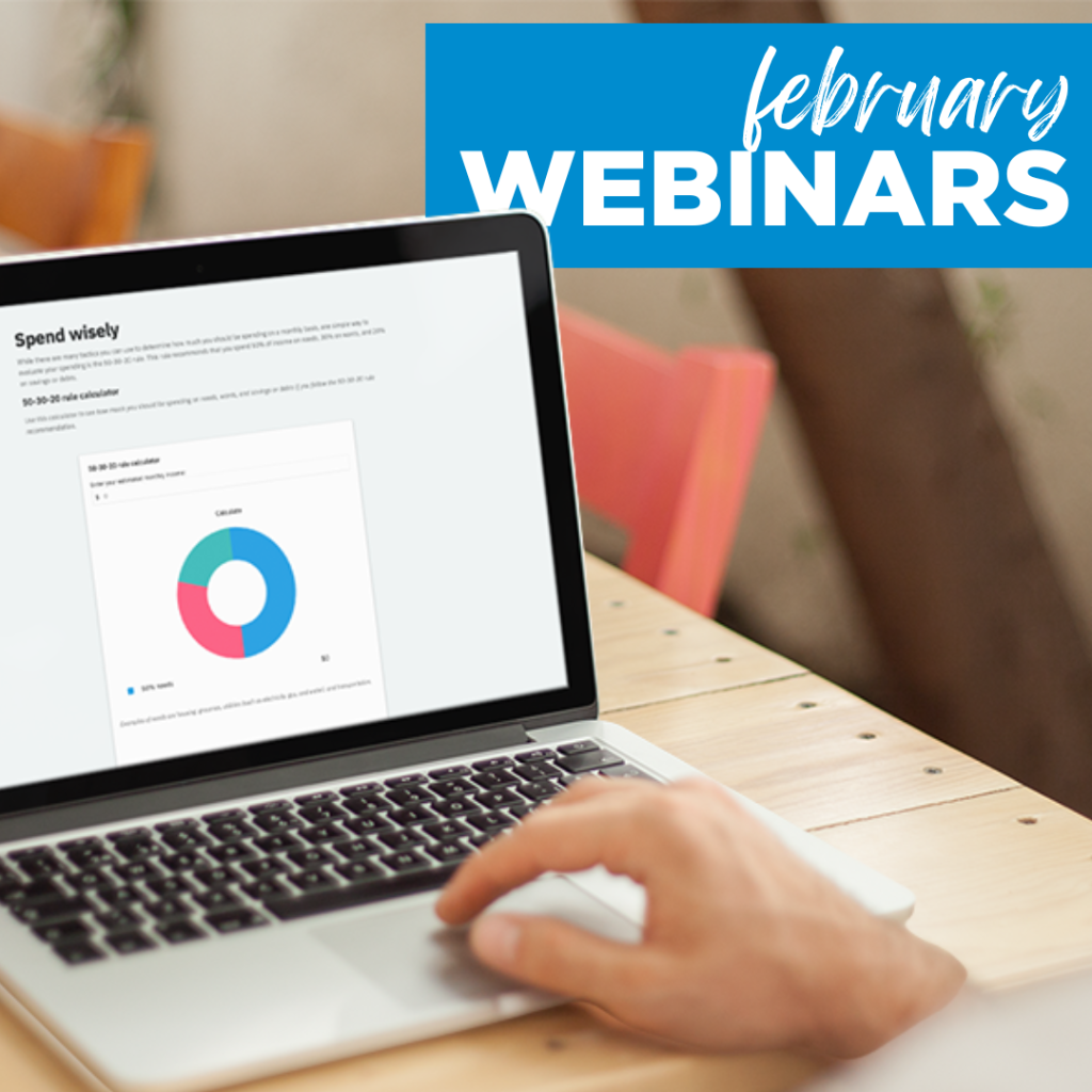 February Financial Education Webinars