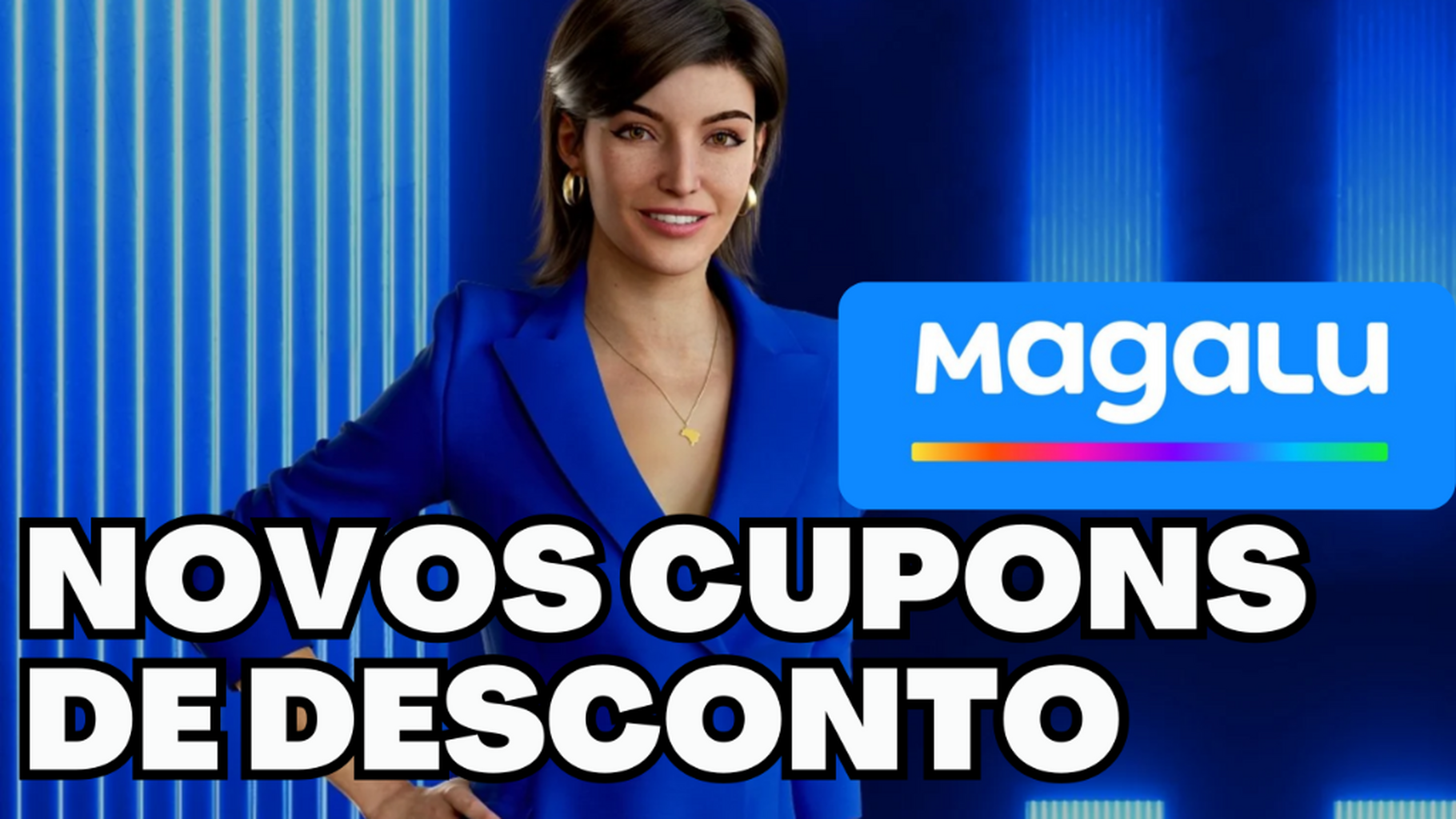 USE O CUPOM MAGALU AQUI- APP (CUPONS 05/06: PEGA15, PEGA30, INFLU100, INFLU200, INFLU300, COPAJONTV55, COPAJONTV43, BEMVINDO20 (1&ordm; COMPRA), APP20, FIGURINHA, COPAOFICIAL