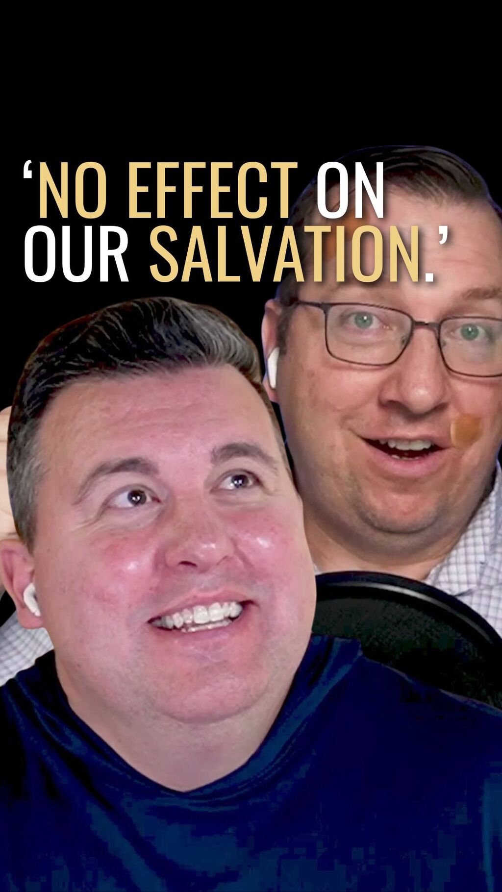 NO EFFECT ON OUR SALVATION