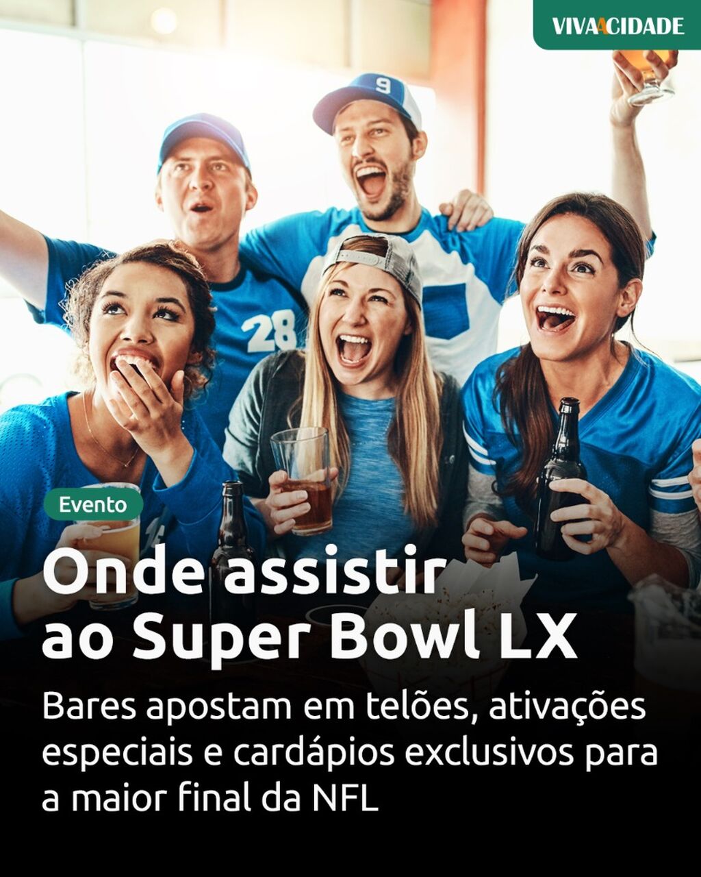Onde assistir ao Super Bowl LX