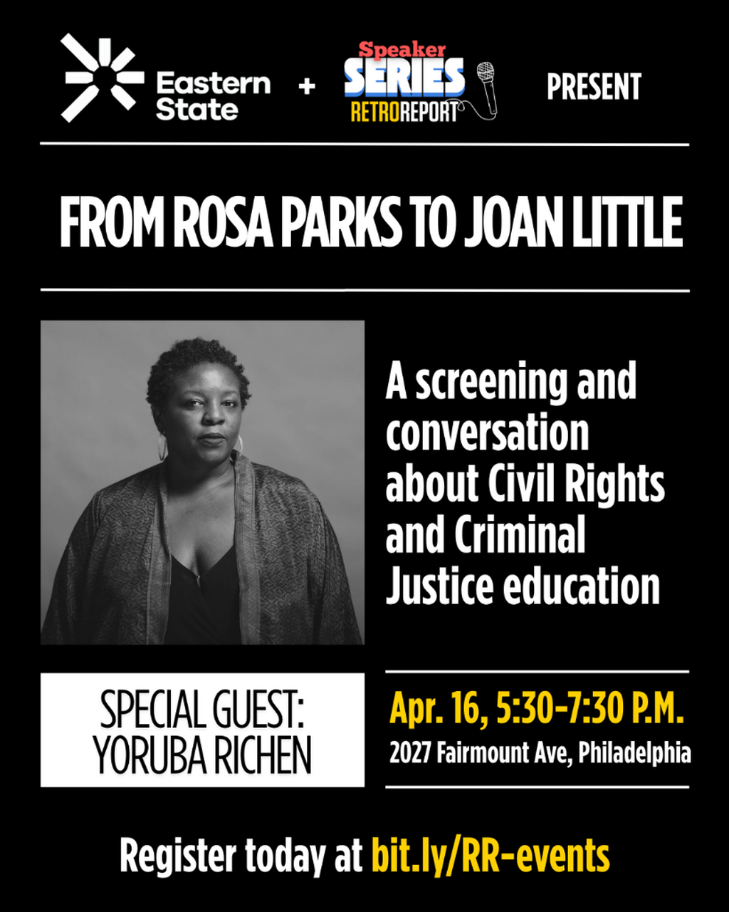 RSVP: From Rosa Parks to Joan Little: A screening and conversation about Civil Rights and Criminal Justice education