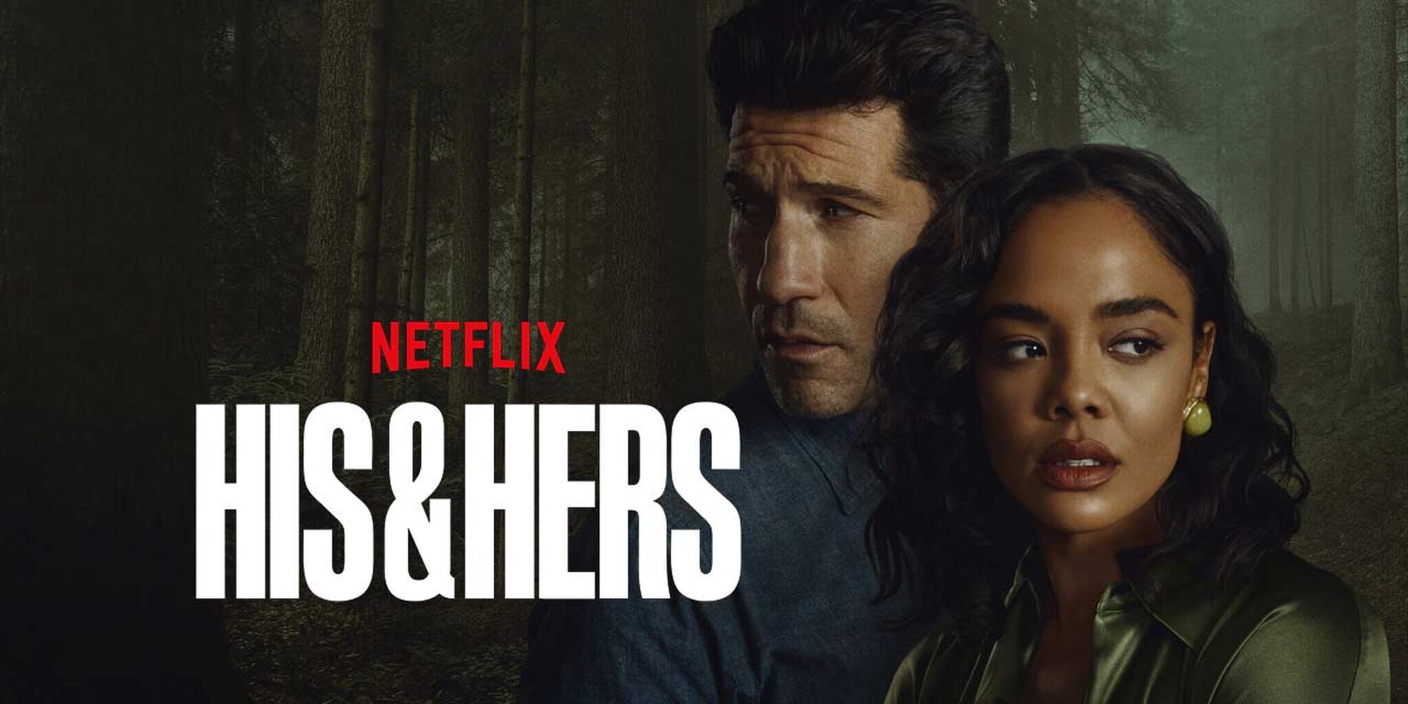 His & Hers - Limited Series [2025] - Tessa Thompson, Jon Bernthal on Netflix