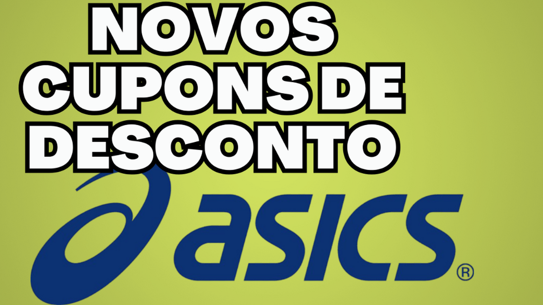 USE CUPOM ASICS AQUI- GANHE15