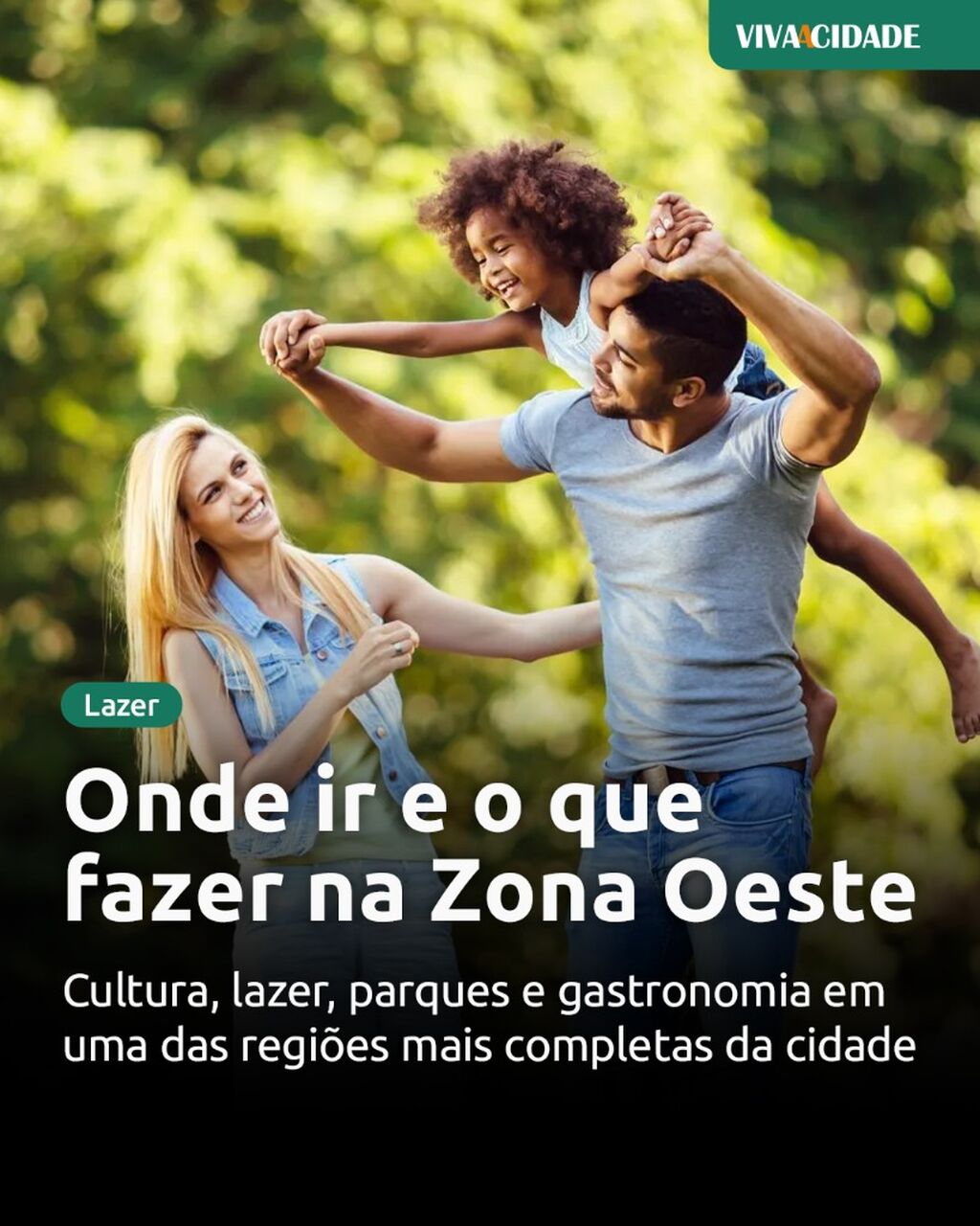 Onde ir e o que fazer na Zona Oeste