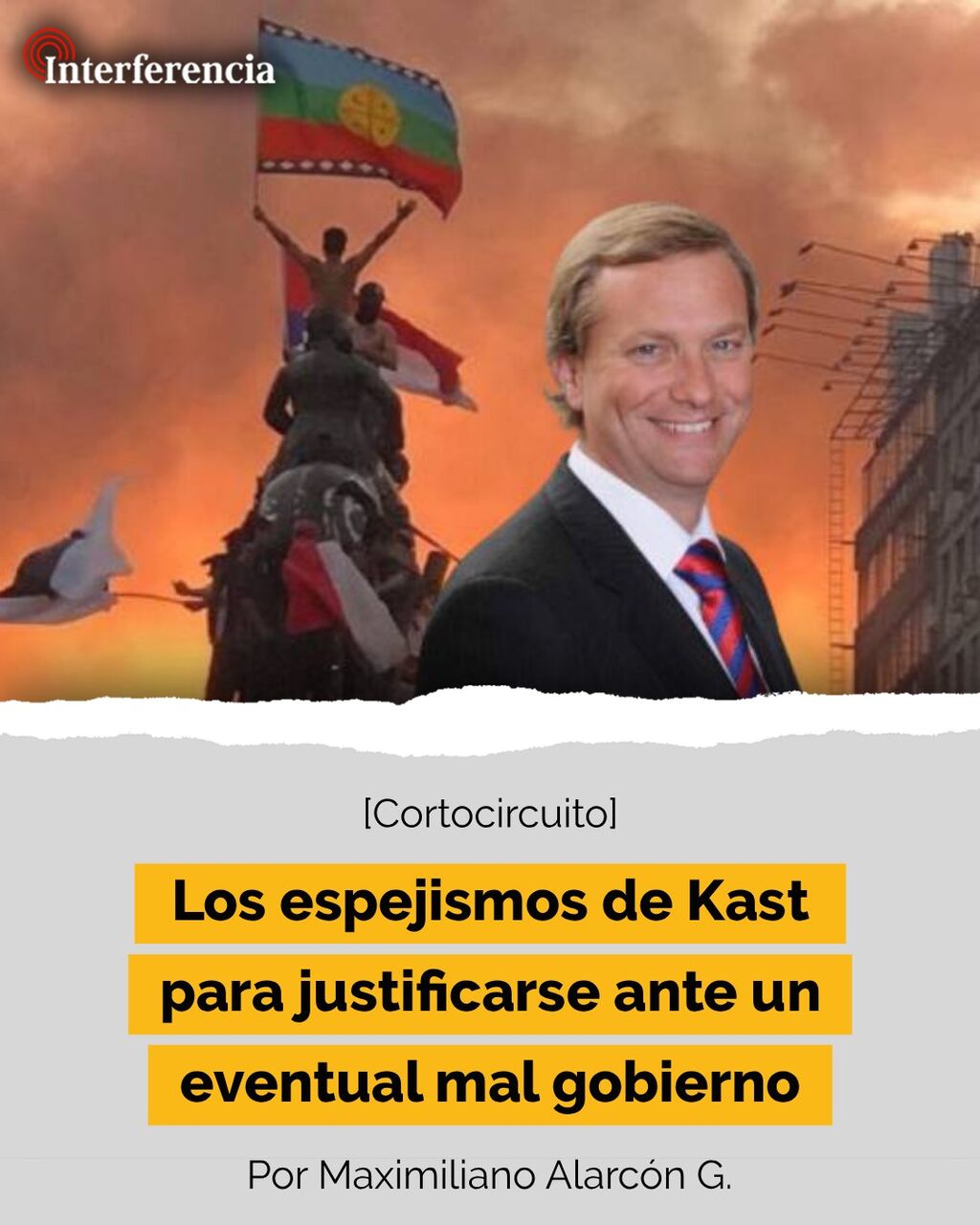 Los espejismos de Kast para justificarse ante un eventual mal gobierno