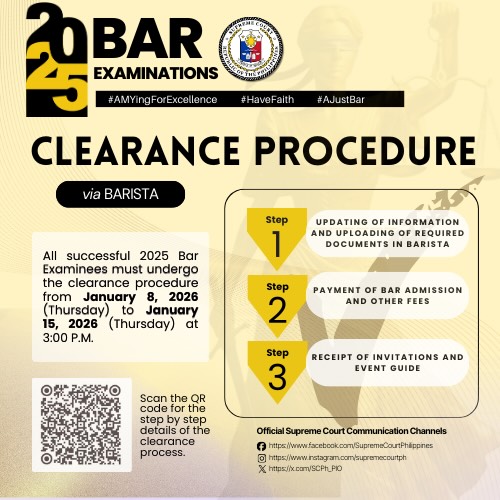CLEARANCE PROCEDURE FOR THE 2025 SUCCESSFUL BAR EXAMINEES
